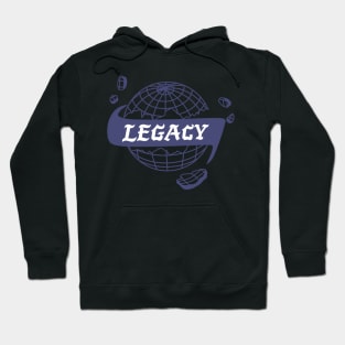 Legacy - The World Hoodie